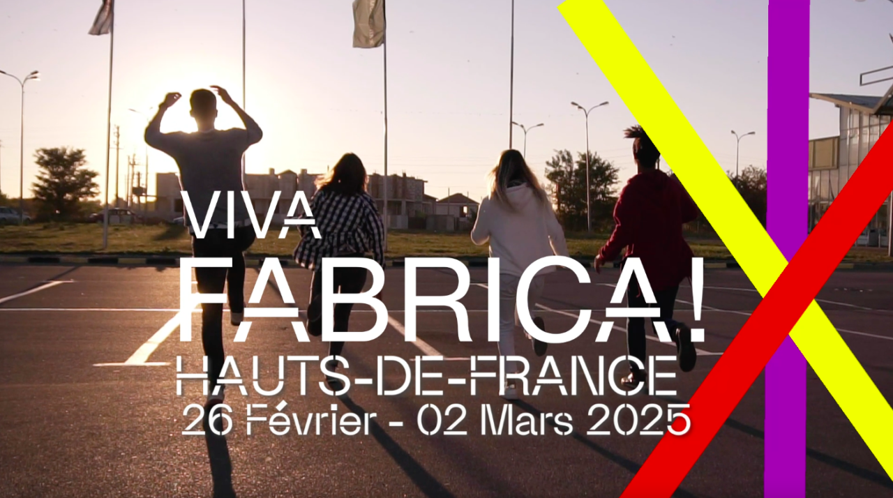 🚀 Fort de son succès à Paris, Marseille et Lyon, Viva Fabrica ! sera en région Hauts-de-France du 26 février au 2 mars 2025📍